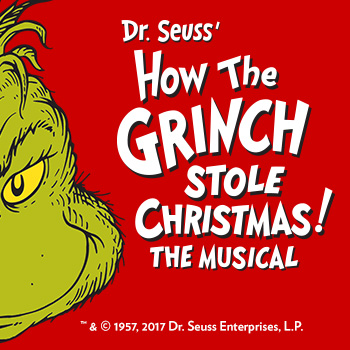 Broadway Dr Seuss How The Grinch Stole Christmas The Musical Brava Magazine